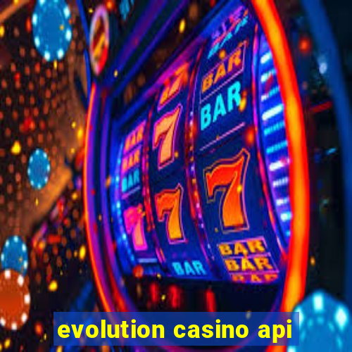 evolution casino api